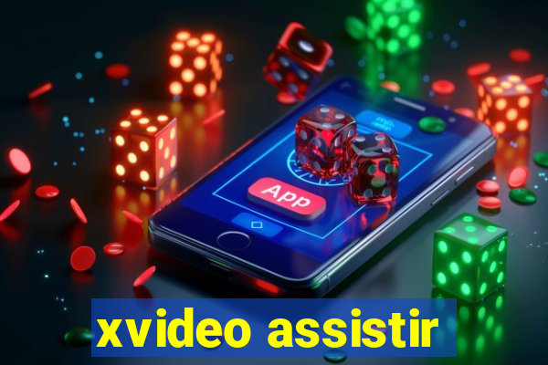 xvideo assistir